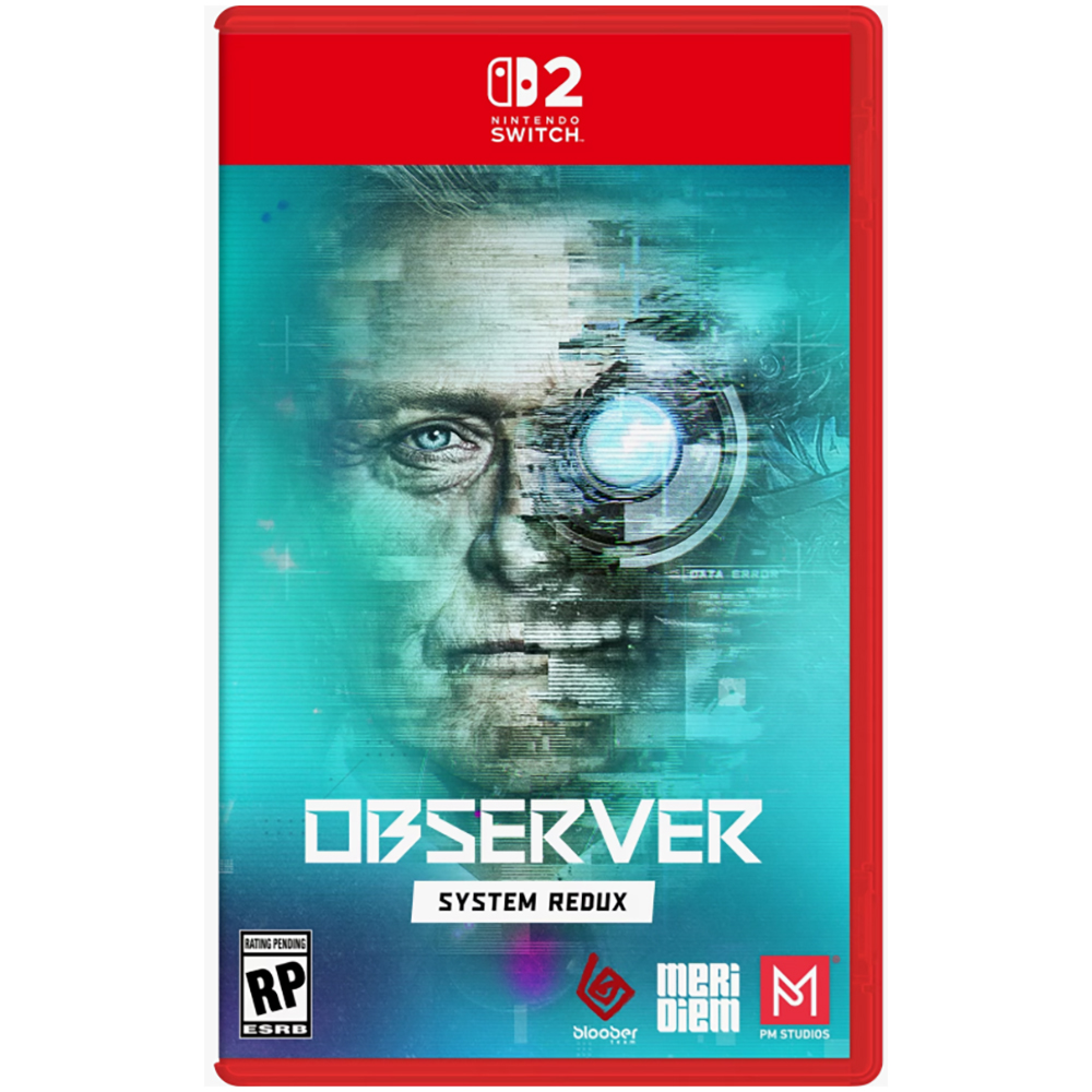 Observer: System Redux - Nintendo Switch 2